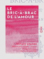 Télécharger le livre :  Le Bric-à-brac de l'amour