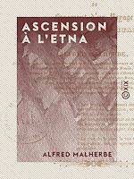 Télécharger le livre :  Ascension à l'Etna