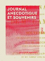 Télécharger le livre :  Journal anecdotique et souvenirs
