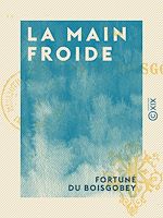 Télécharger le livre :  La Main froide