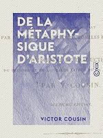 Télécharger le livre :  De la métaphysique d'Aristote