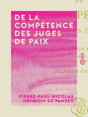Téléchargez le livre :  De la compétence des juges de paix