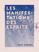 Télécharger le livre :  Les Manifestations des esprits