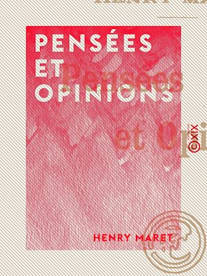 Téléchargez le livre :  Pensées et Opinions