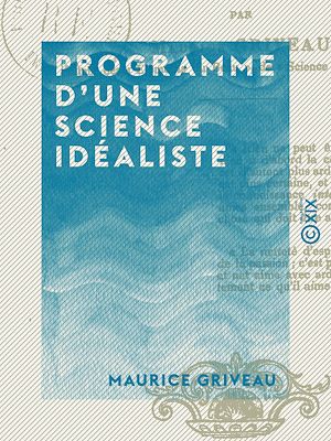 Téléchargez le livre :  Programme d'une science idéaliste