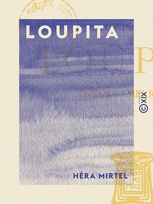 Téléchargez le livre :  Loupita