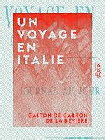 Télécharger le livre :  Un voyage en Italie