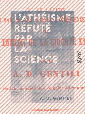 Download the eBook: L'Athéisme réfuté par la science