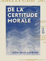 Télécharger le livre :  De la certitude morale