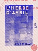 Télécharger le livre :  L'Herbe d'avril