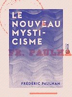 Télécharger le livre :  Le Nouveau Mysticisme
