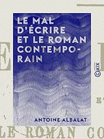 Télécharger le livre :  Le Mal d'écrire et le Roman contemporain