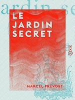 Télécharger le livre :  Le Jardin secret