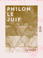 Download this eBook Philon le Juif