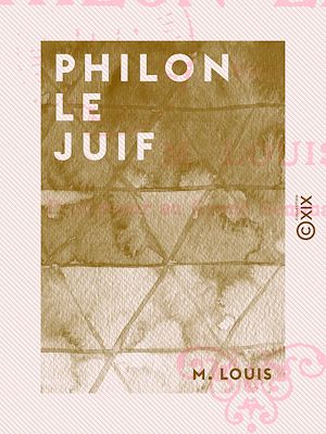 Téléchargez le livre :  Philon le Juif
