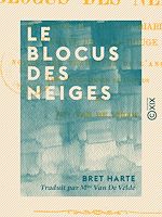 Télécharger le livre :  Le Blocus des neiges