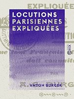 Download this eBook Locutions parisiennes expliquées