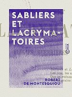 Télécharger le livre :  Sabliers et Lacrymatoires