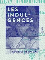 Download this eBook Les Indulgences