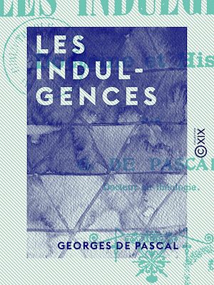 Download the eBook: Les Indulgences