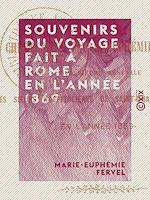 Download this eBook Souvenirs du voyage fait à Rome en l'année 1869