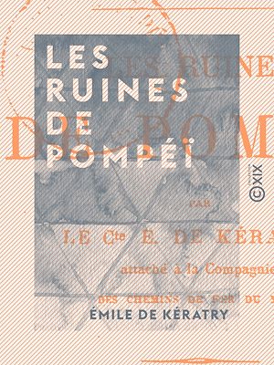 Téléchargez le livre :  Les Ruines de Pompéï