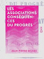 Télécharger le livre :  Les Associations conséquences du progrès
