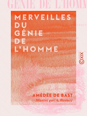 Téléchargez le livre :  Merveilles du génie de l'homme