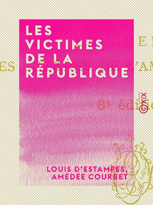 Download the eBook: Les Victimes de la République