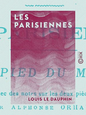 Téléchargez le livre :  Les Parisiennes