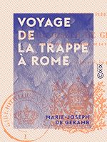 Télécharger le livre :  Voyage de La Trappe à Rome