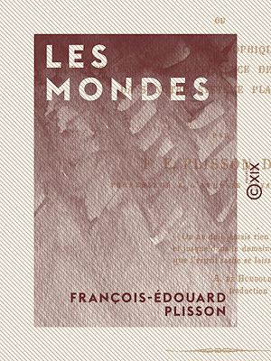 Téléchargez le livre :  Les Mondes