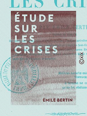 Téléchargez le livre :  Étude sur les crises