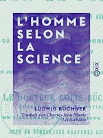 Télécharger le livre :  L'Homme selon la science