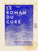 Télécharger le livre :  Le Roman du curé
