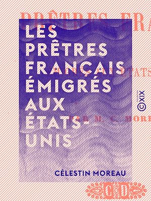 Download the eBook: Les Prêtres français émigrés aux États-Unis