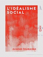 Télécharger le livre :  L'Idéalisme social