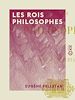 Télécharger le livre :  Les Rois philosophes