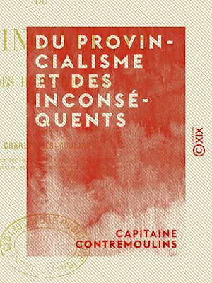 Download the eBook: Du provincialisme et des inconséquents