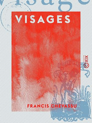 Téléchargez le livre :  Visages