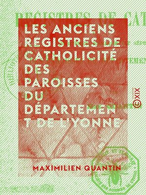Download the eBook: Les Anciens Registres de catholicité des paroisses du département de l'Yonne