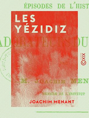 Téléchargez le livre :  Les Yézidiz