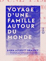 Télécharger le livre :  Voyage d'une famille autour du monde