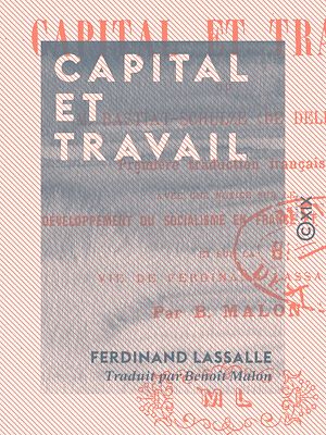 Téléchargez le livre :  Capital et Travail