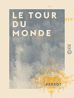 Télécharger le livre :  Le Tour du monde