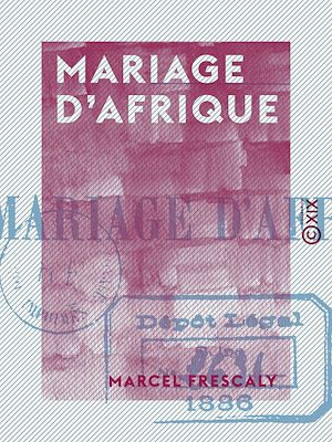 Téléchargez le livre :  Mariage d'Afrique