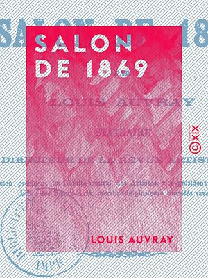 Téléchargez le livre :  Salon de 1869