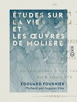 Télécharger le livre :  Études sur la vie et les œuvres de Molière