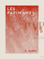Télécharger le livre :  Les Papimanes