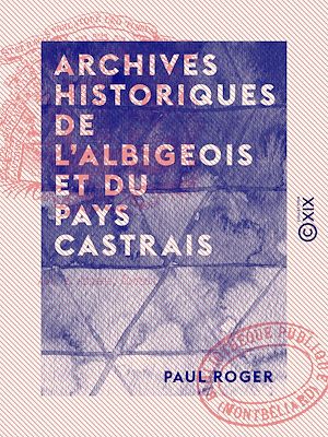 Download the eBook: Archives historiques de l'Albigeois et du Pays Castrais